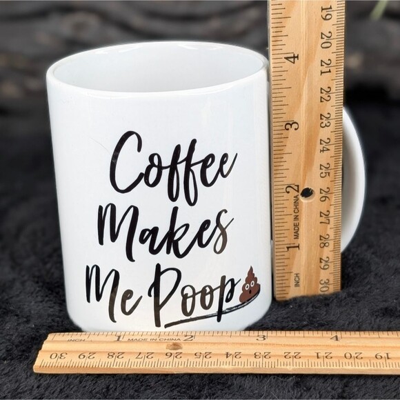 Coffee Makes Me Poop 💩 Mug - Double-Sided Humor for Coffee Lovers - Picture 8 of 8